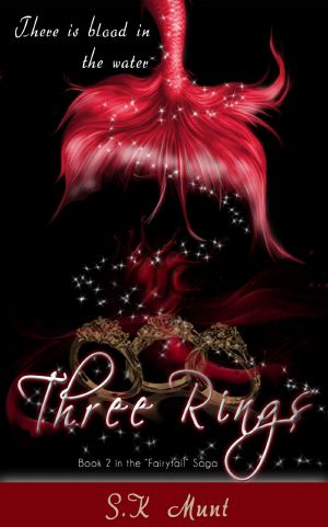 [The Fairytail Saga 02] • Three Rings